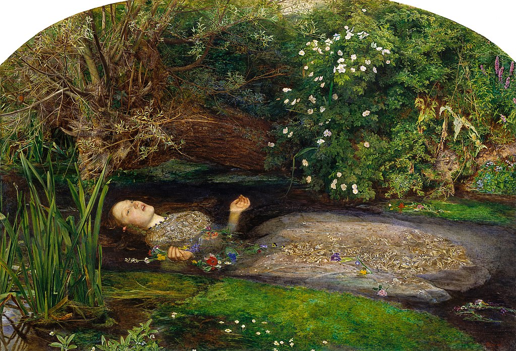 "Ophelia"by Sir John Everett Millais, 1851-1852