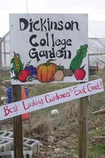 Dickinson College Garden Sign: "Best Looking Gardeners on the East Coast"