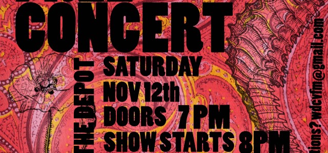 THIS SATURDAY, November 12th, WDCV is crazy-excited to present… The Almost-Acoustic Showcase of Musical Talent What is it, you ask? How would you feel about an all-night, 100% free concert...