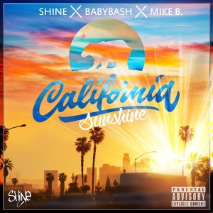 California Sunshine (feat. Baby Bash & Mike B.) - Single
